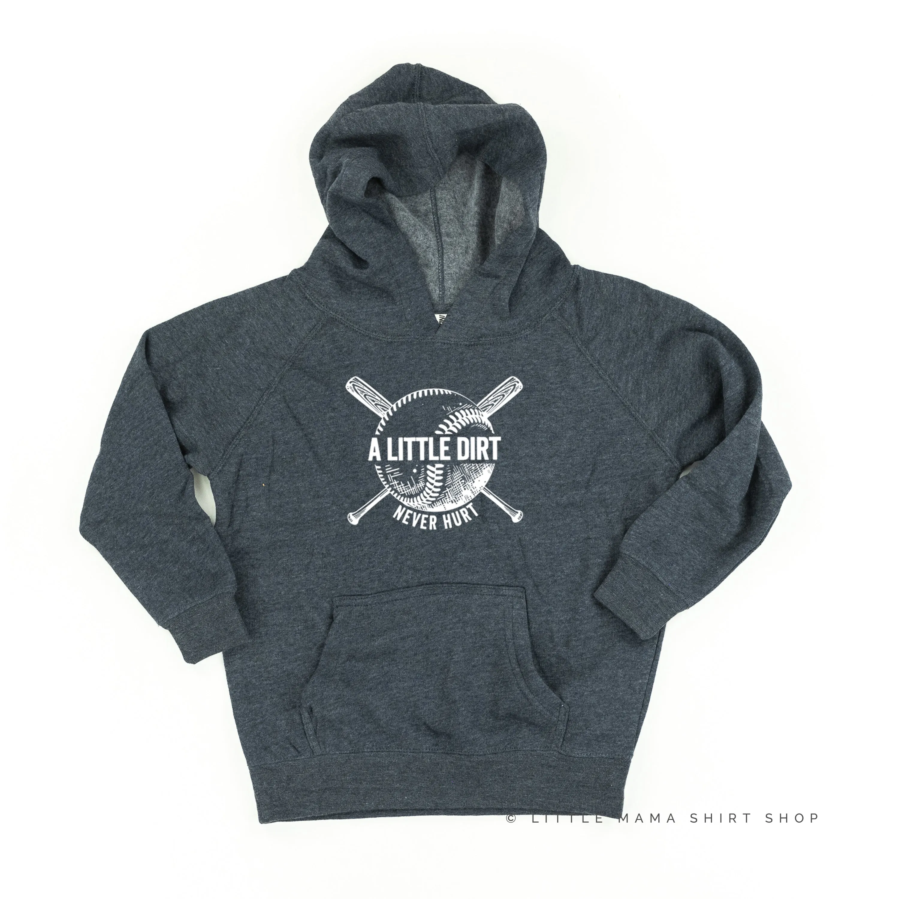 Baseball - A Little Dirt Never Hurt - CHILD HOODIE