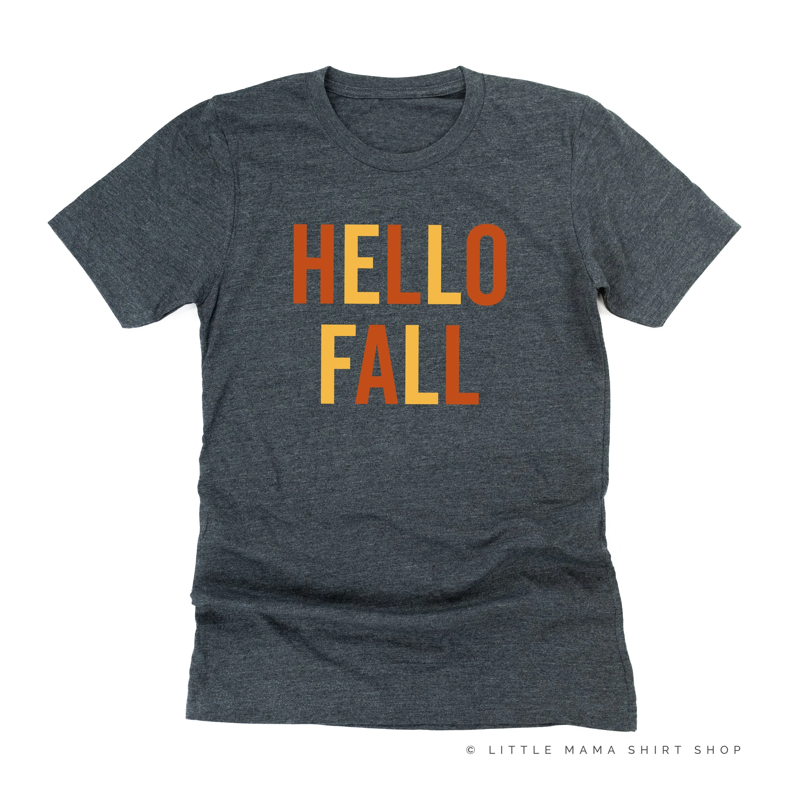 HELLO FALL - BLOCK FONT - Unisex Tee