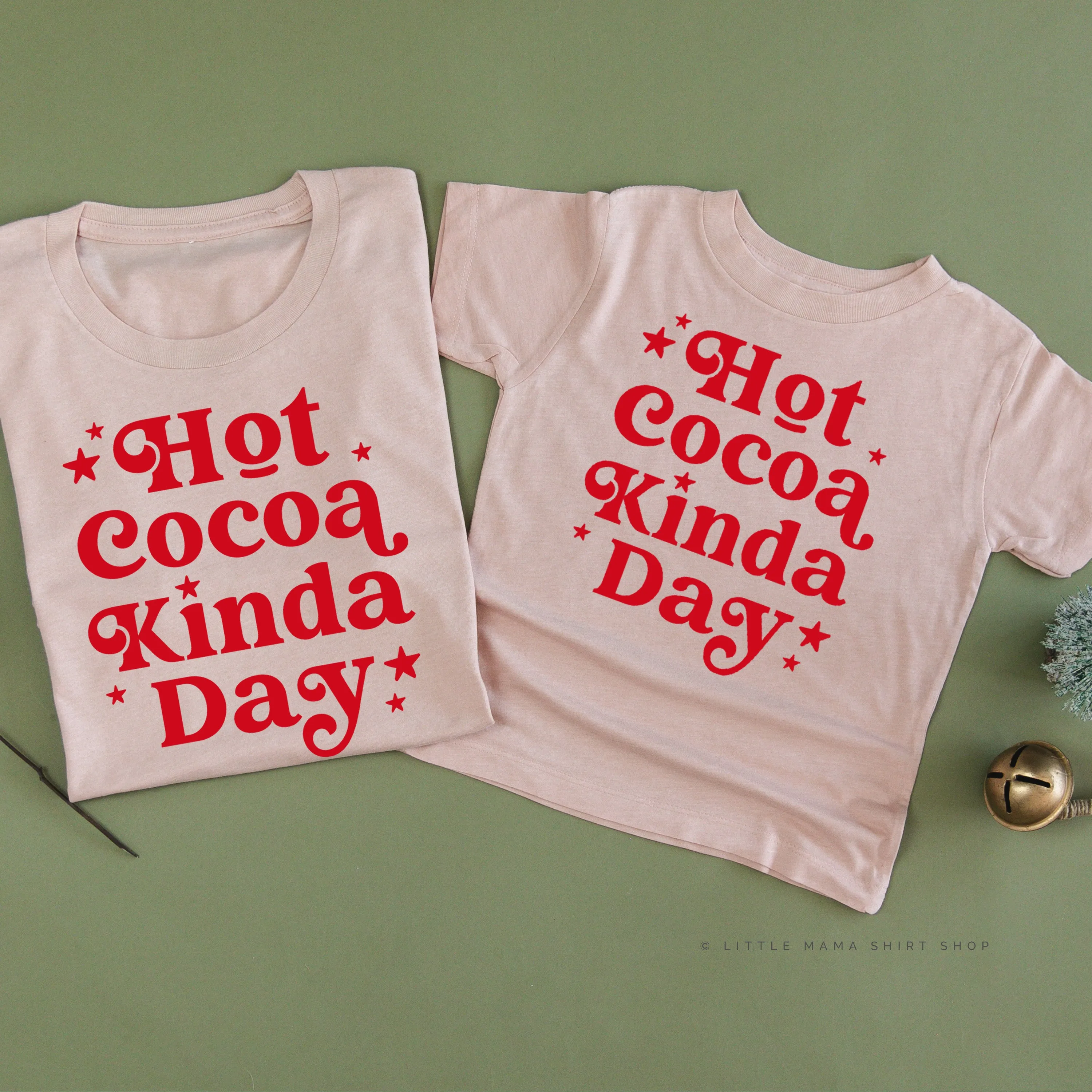 Hot Cocoa Kinda Day - Set of 2 Unisex Tees