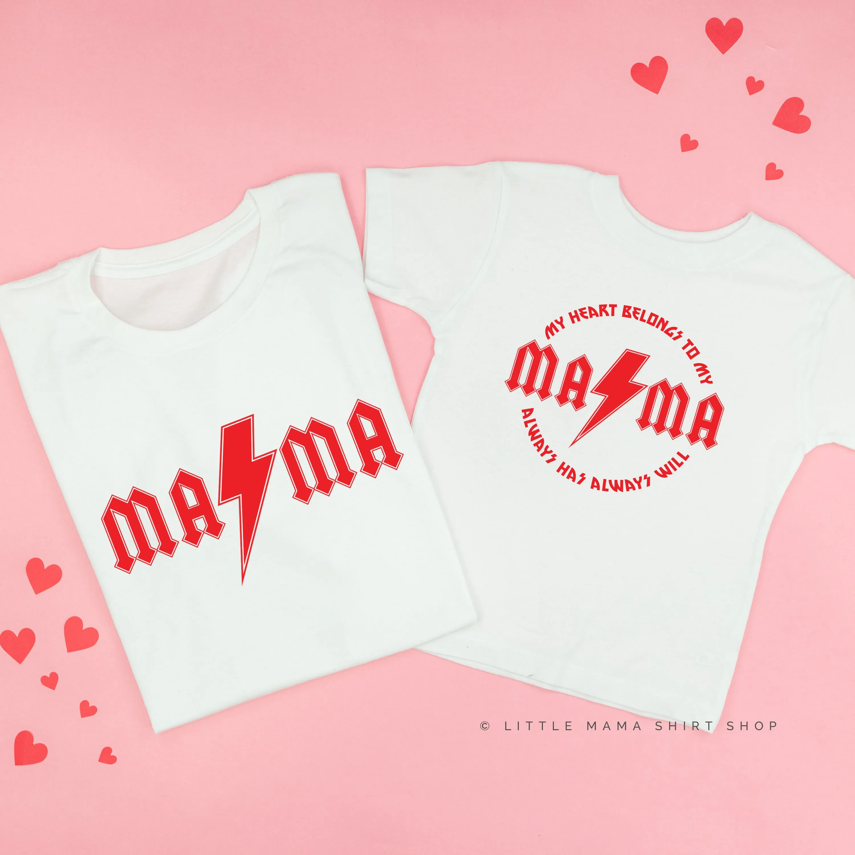 Mama - Band Tee / My Heart Belongs To My Mama - Set of 2 Tees