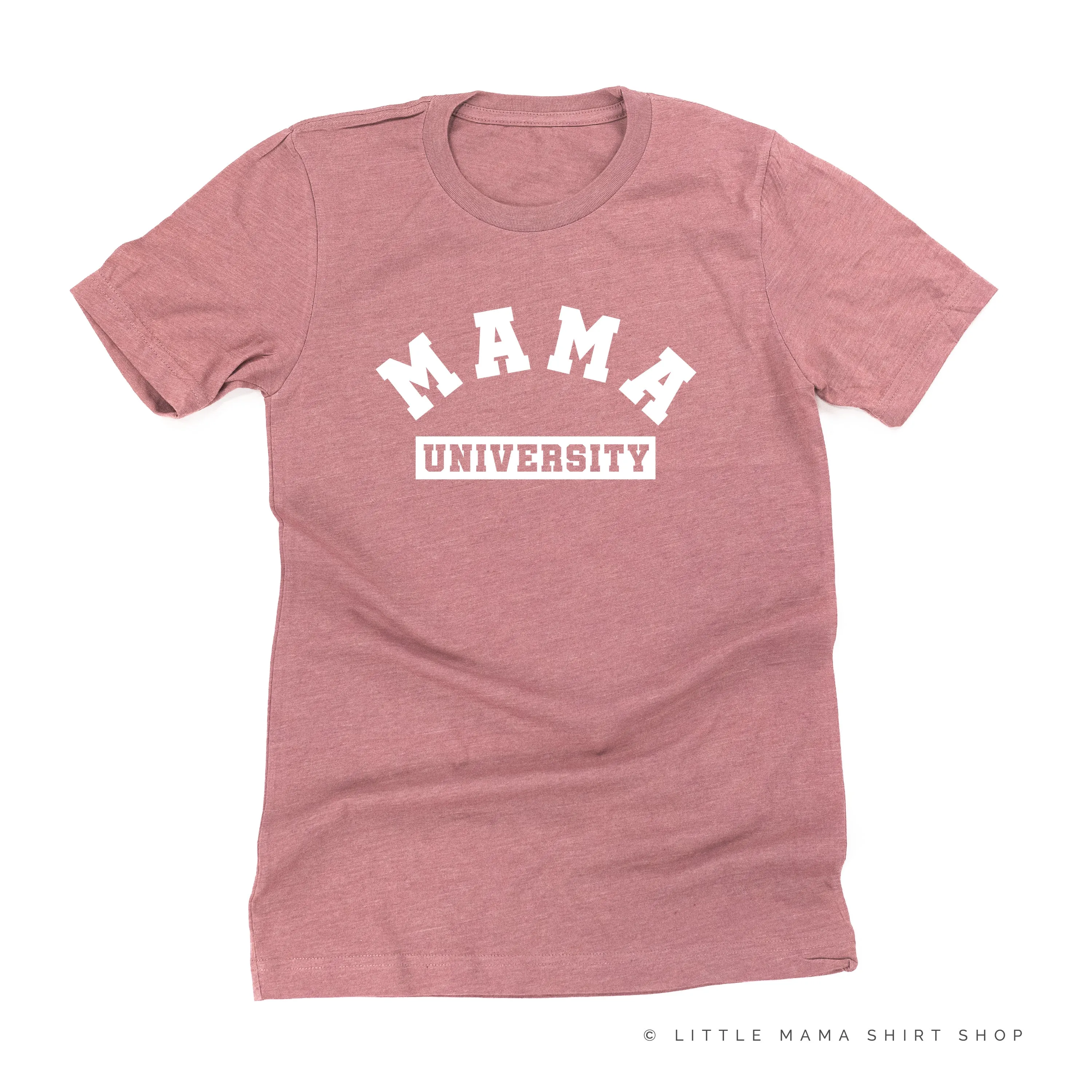 MAMA UNIVERSITY - Unisex Tee