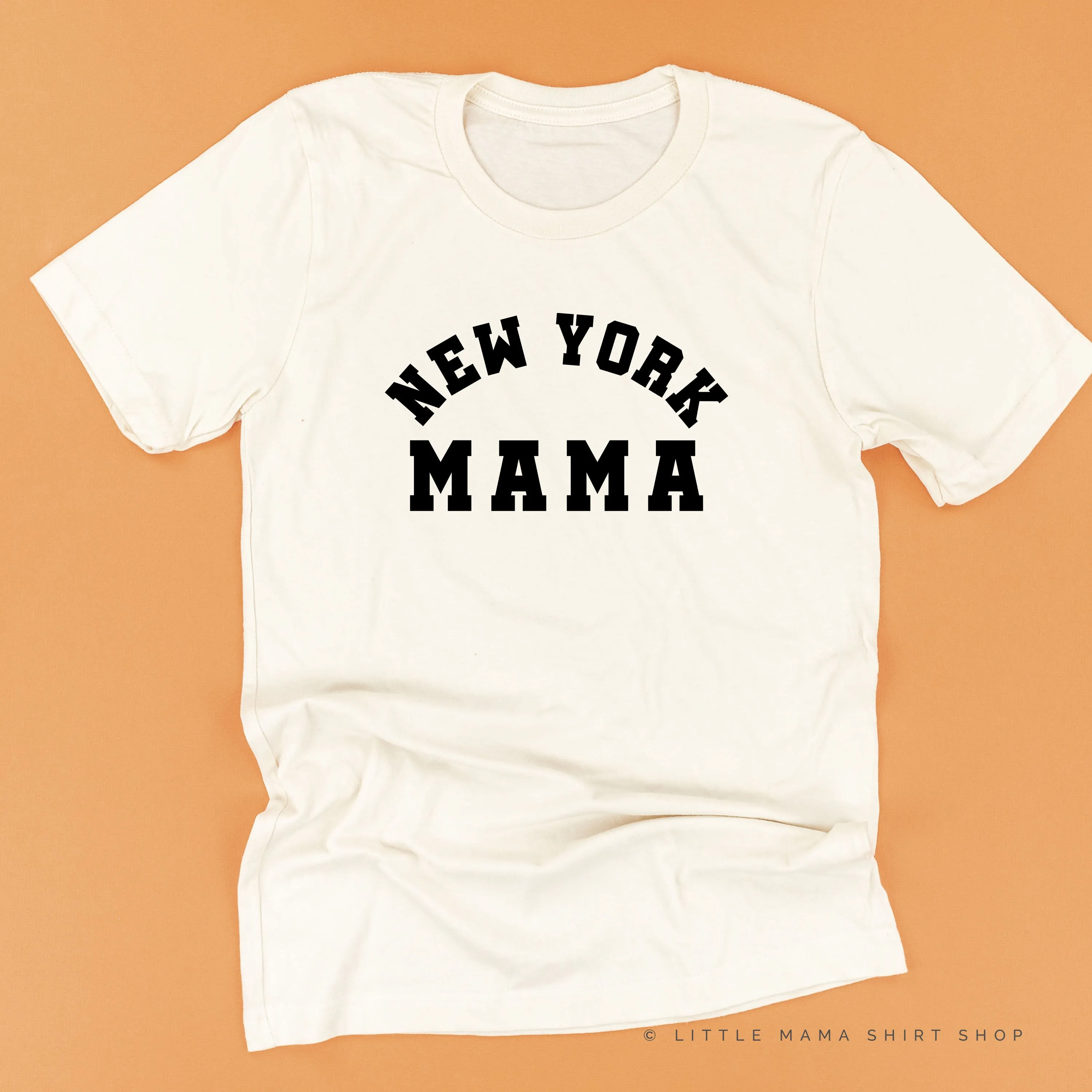 NEW YORK MAMA - Unisex Tee