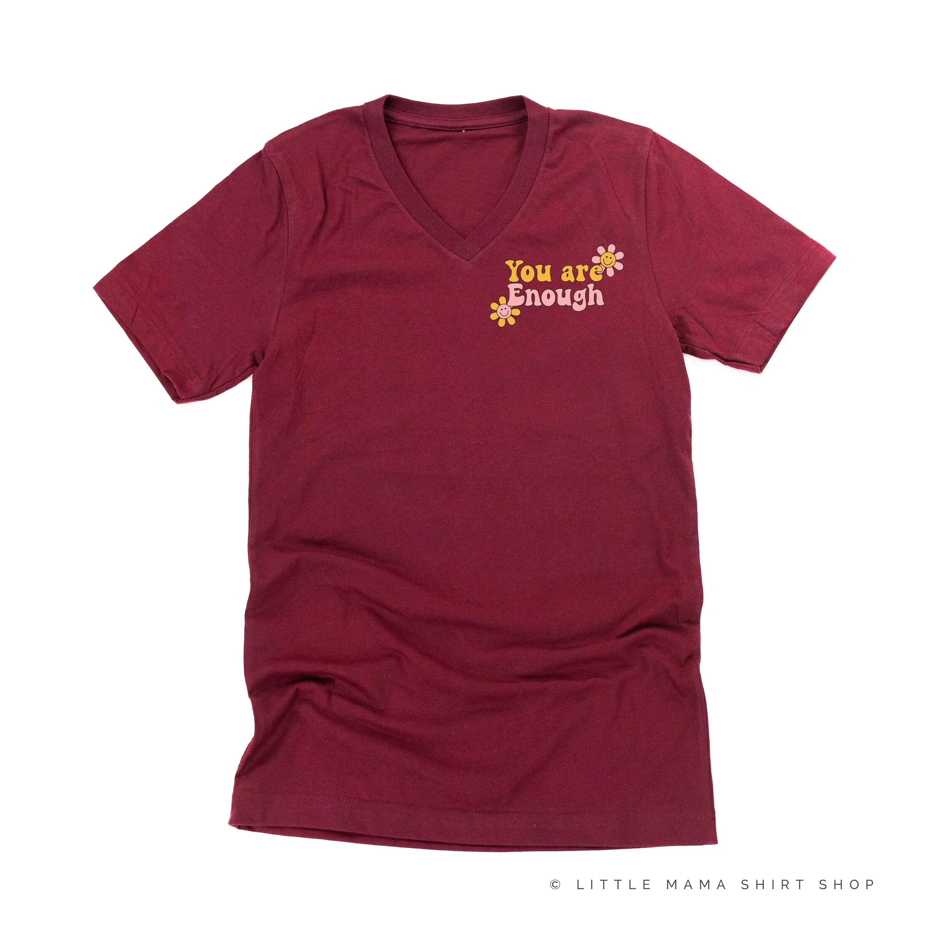 YOU ARE ENOUGH - Unisex Tee